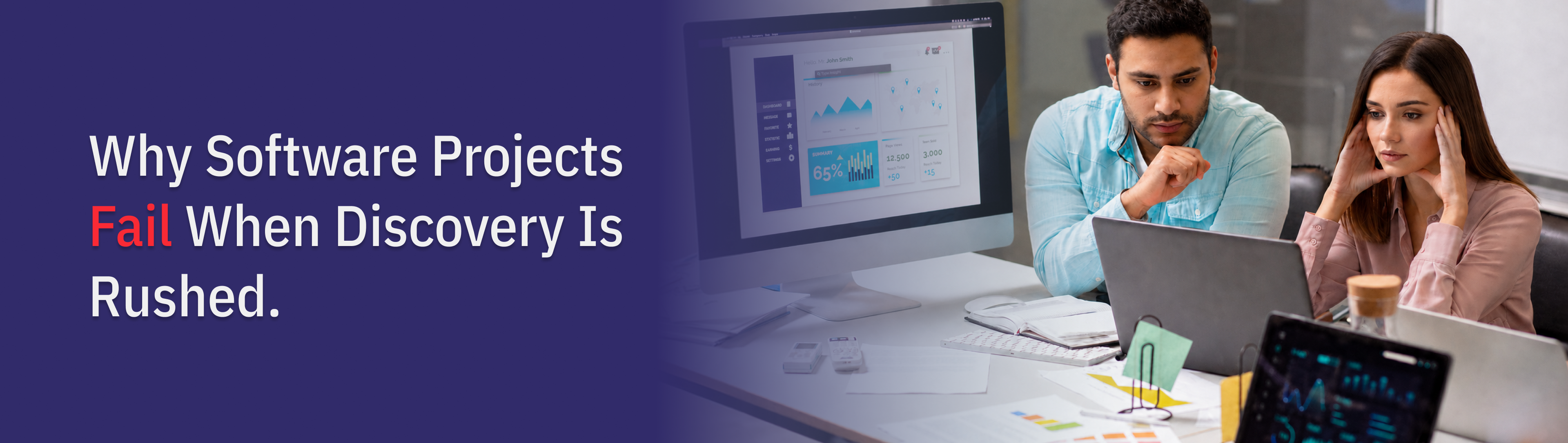 Why Software Projects Fail When Discovery Is Rushed